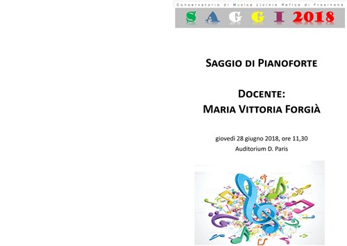 Saggio della Classe di Pianoforte docente M.V.Forgià